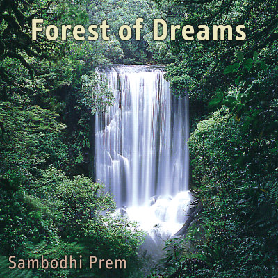 Album cover for 'Forest of Dreams' by Sambodhi Prem