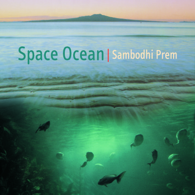 Album cover for 'Space Ocean' by Sambodhi Prem