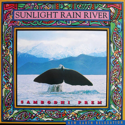 Album cover for 'Sunlight Rain River' by Sambodhi Prem