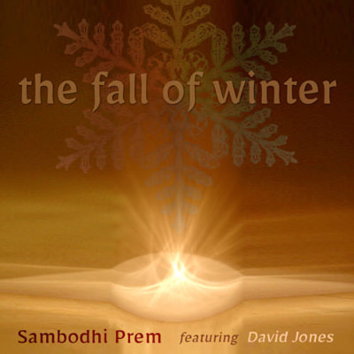 'The Fall of Winter' - music by Sambodhi Prem
